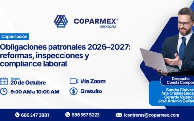 Obligaciones patronales 2026–2027: reformas, inspecciones y compliance laboral
